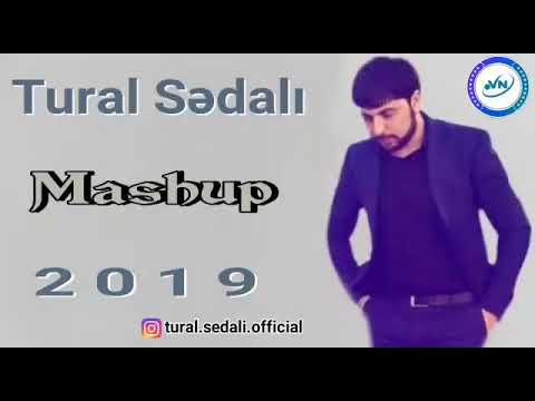 Tural Sedali Mashup 2019 Yeni