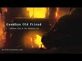 Goodbye Old Friend By Bear McCreary Godzilla King Of The Monsters OST TH EN Babylonian Lyrics 