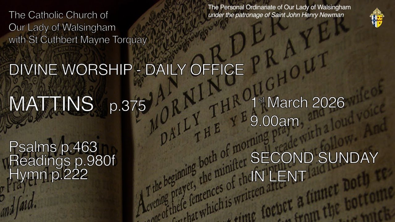 Mattins Morning Prayer (Mattins) from OLW Torquay Second Sunday in Lent - YouTube