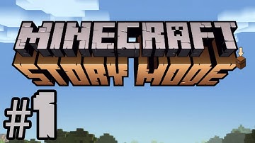 Minecraft: Story Mode - Ep. 1 - iOS / Android - Walkthrough Video - Part 1