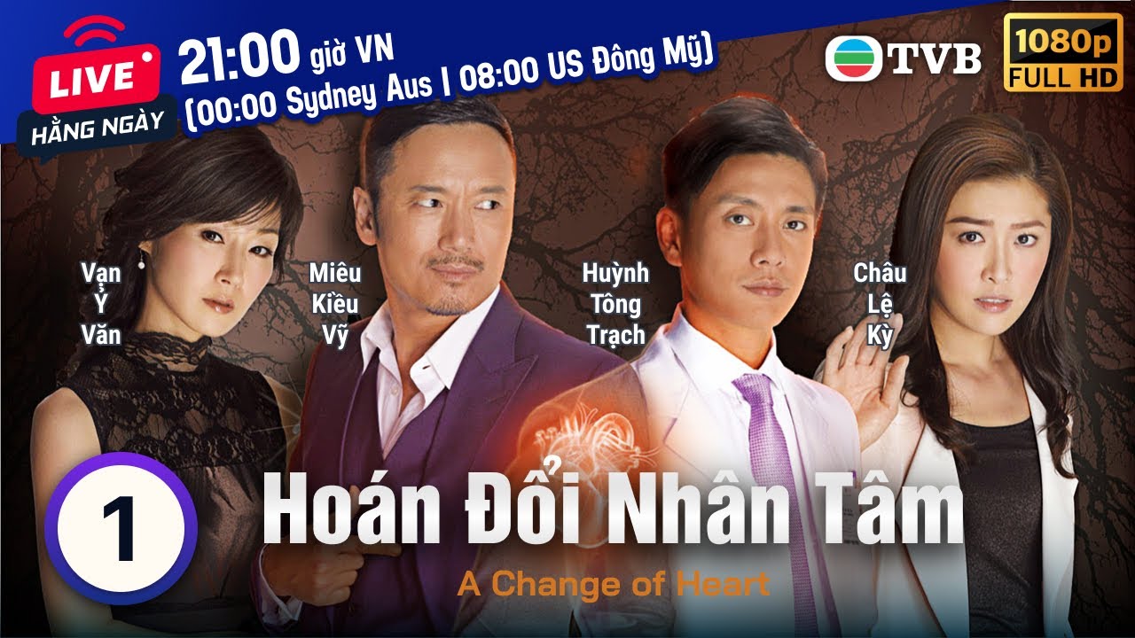 Outline Video Phim TVB Hoán Đổi Nhân Tâm (A Change Of Heart) 1/30 | Miêu Kiều Vỹ, Huỳnh Tông Trạch | 2013