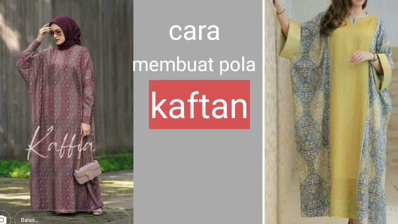 Cara membuat pola gaun kelelawar ( kaftan ) untuk home dress