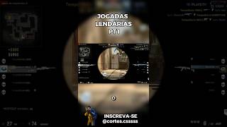 Jogadas lendárias pt1 #cs2 #csgo #cs #hen1