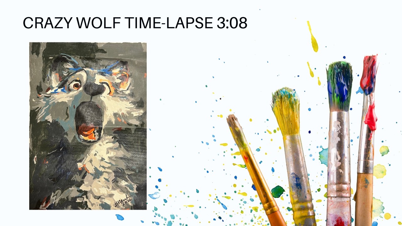 CRAZY WOLF TIME-LAPSE 3:08