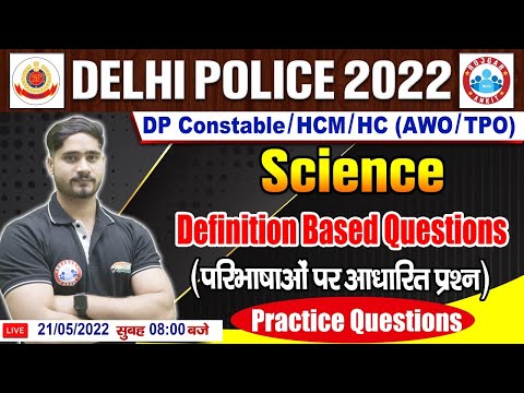 Important Definition In Science | Delhi Police Science | Science For AWO/TPO #41 | DP HCM Science