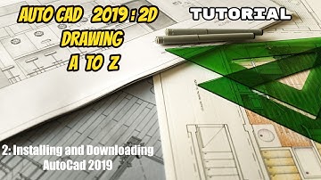 Installing and Downloading AutoCad 2019