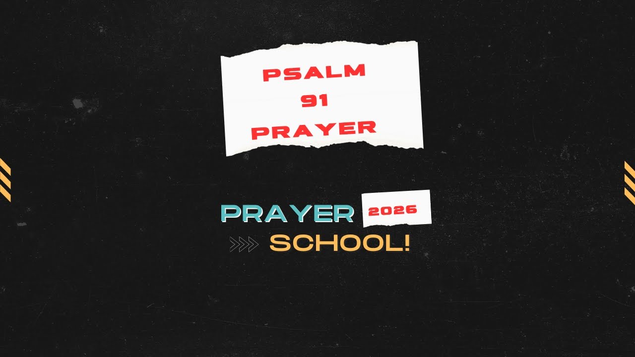 Prayer School 2026!:  DAY 15