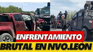 ¡BRUTAL TOPÓN EN DR.COSS, NUEVO LEÓN!HAY 12 ABATIDOS POR LA FUERZA CIVIL