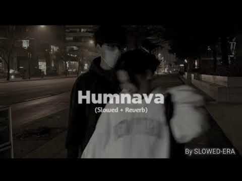 Humnava Mere ( lyrics ) | Jubin Nautiyal