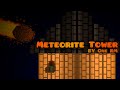 Meteorite Tower By OneRM (me)