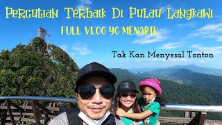 Percutian Terbaik Di Pulau Langkawi | Full Vlog | Vlog1