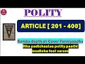 50 GS Important Topics - Topic 2| Polity Articles |Indian Constitution Articles , Parts and Schedule