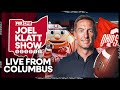 Joel Klatt LIVE from Columbus: Texas vs. Ohio State Preview with Buckeye Legends & Jenny Taft