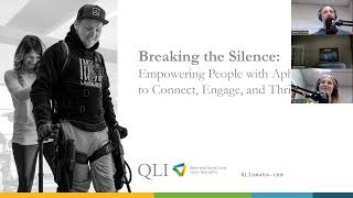 Breaking the Silence: Empowering People with Aphasia to Connect, Engage, and Thrive