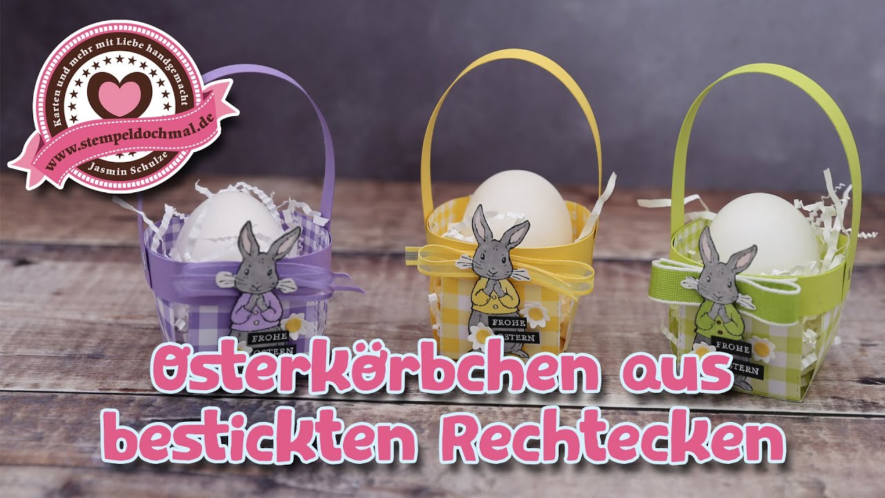 Tutorial: Osterkörbchen 