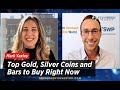 Top Gold, Silver Coins and Bars to Buy Right Now: Mark Yaxley | Stansberry Research