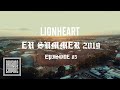 Capture de la vidéo Lionheart - Eu Summer Episode 05 (Tour Documentary)