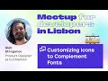 Customizing Icons to Complement Fonts