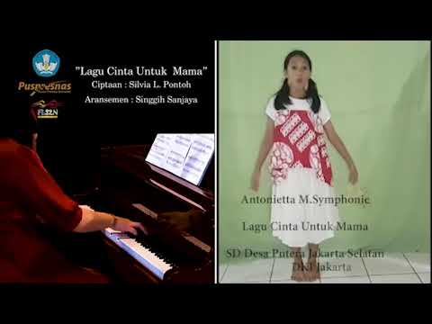 #Lagu cinta untuk Mama#Antonietta Magnificata Symphonie#SD Desa Putera Jakarta Selatan#DKI Jakarta