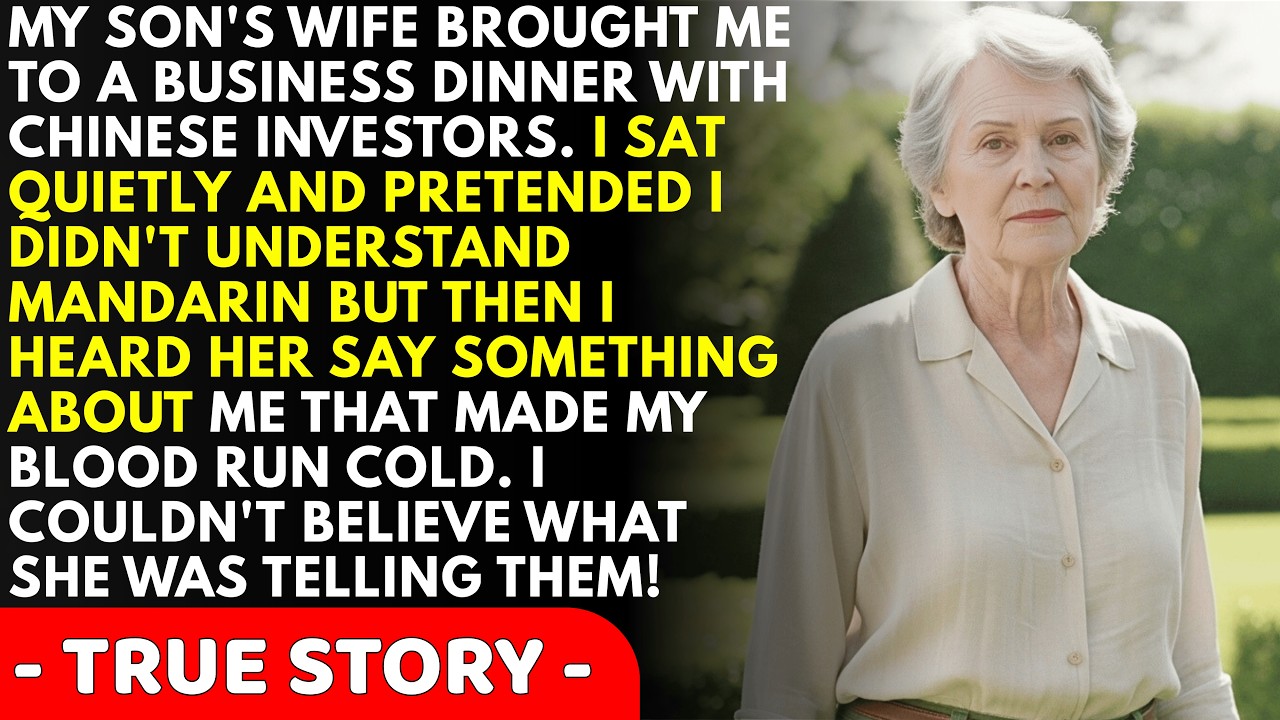 She thought I couldn’t understand her. She laughed about putting me in a home over dinner with investors—until I answered in flawless Mandarin and shattered everything she thought she knew about...