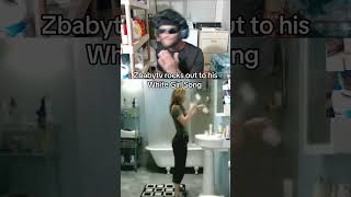 Zbabytv Rocks Out To His White Girl Song! 🤣💀 #zbabytv #funnymoments #foryou #clips #popmusic