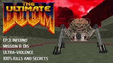 The Ultimate Doom | Inferno | Dis | Ultra-Violence