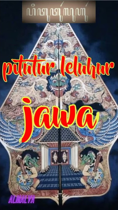 kata bijak bahasa jawa, wajangan pitutur luhur