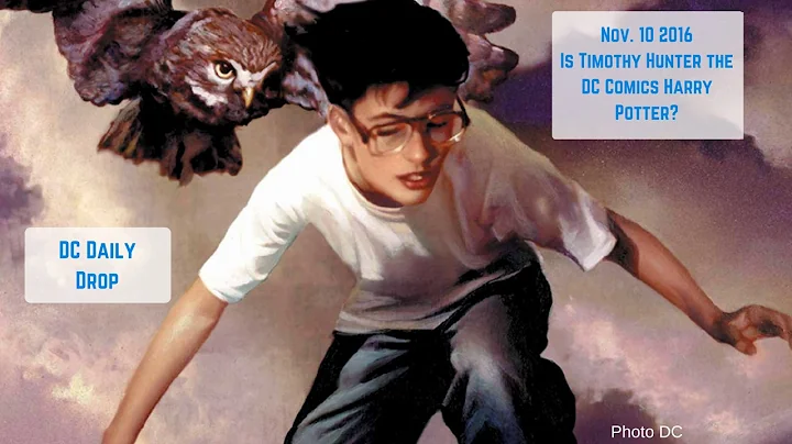 Is Timothy Hunter the DC Comics Harry Potter?