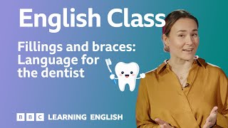 How to talk to and about the dentist🦷🪥: Live English Class