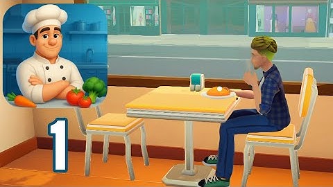 My Dream Restaurant Story - Gameplay Walkthrough Part 1 - Tutorial (Android, iOS)