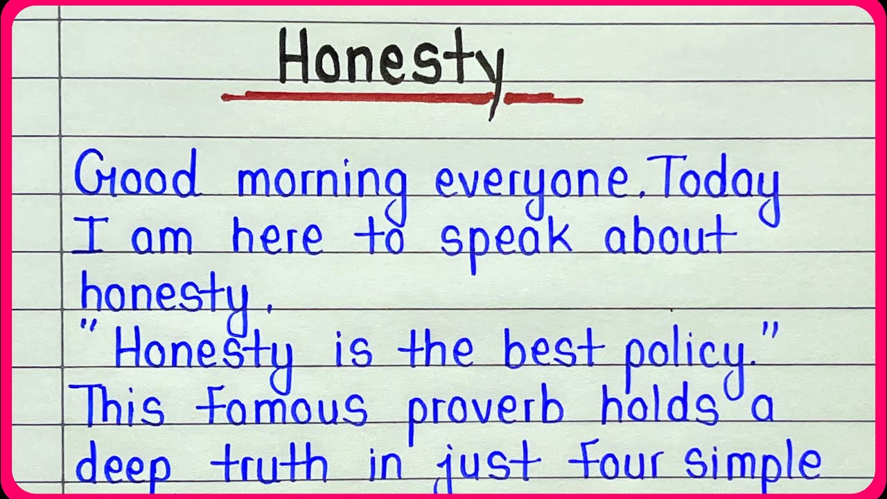 3 minute speech on honesty