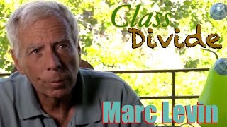 DP/30: Class Divide, Marc Levin