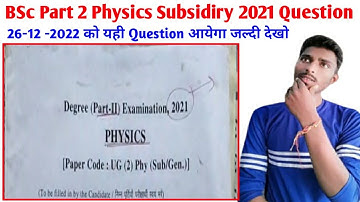 BSC Part 2 Physics Subsidiary Objective question.lnmu part 2 Physics Subsidiary Exam vvi objective