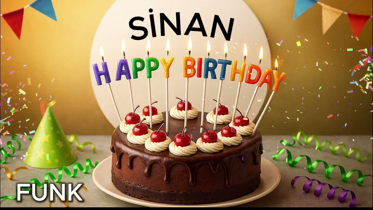 İyi Ki Doğdun SİNAN. Funk Version