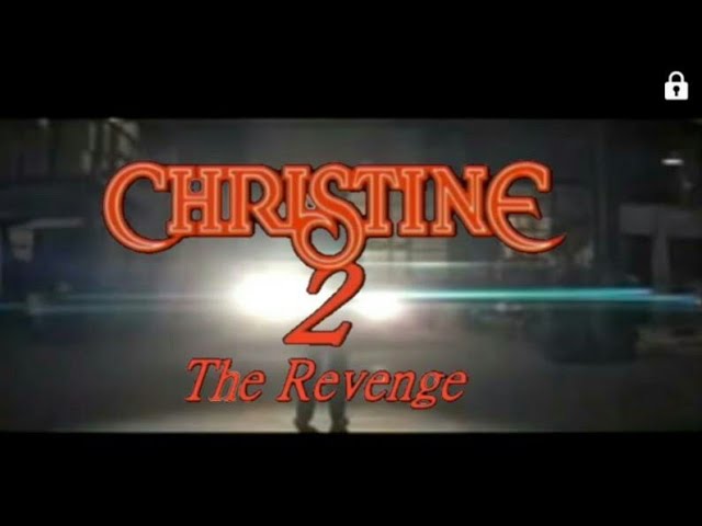 Christine 2 The Revenge | The revenge of the Killer Cars / Awesome Fan Made Trailer