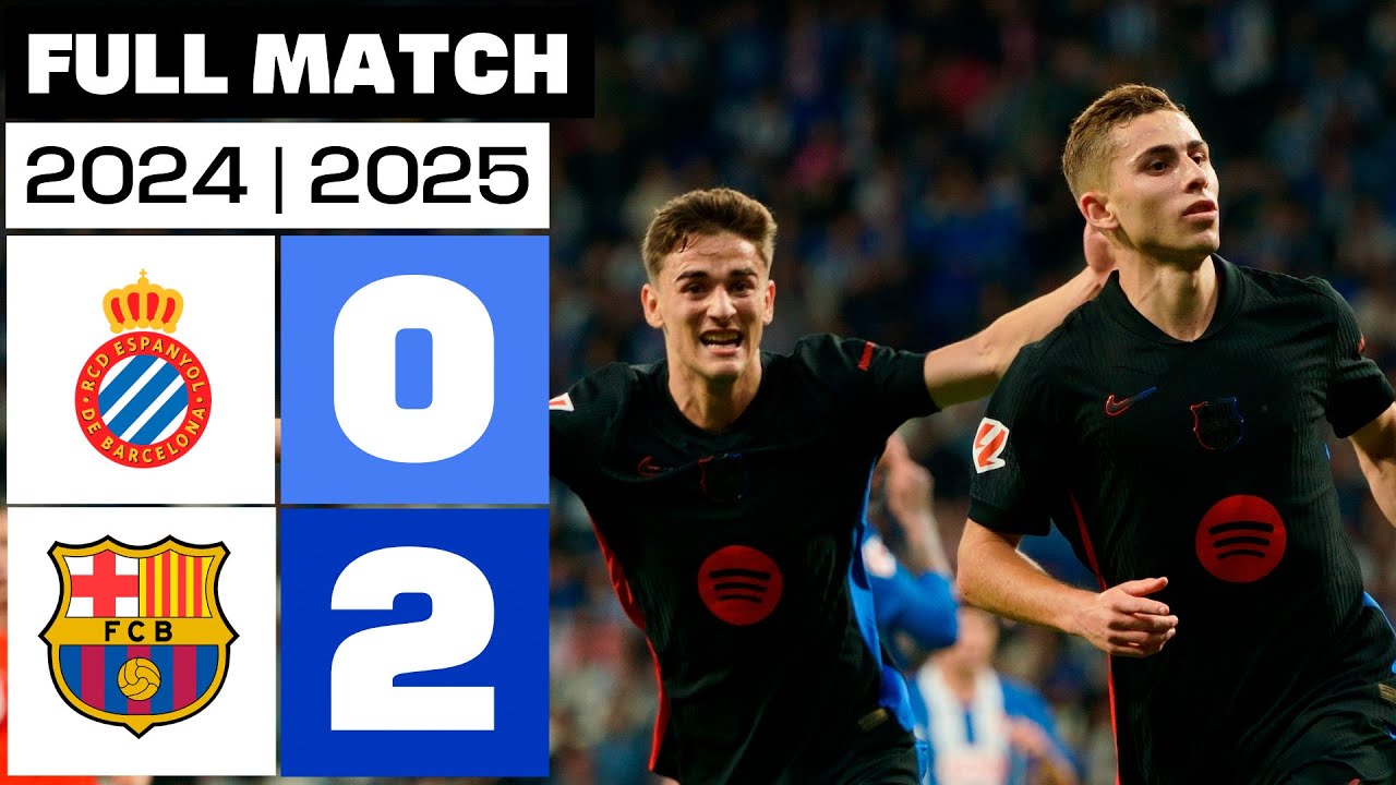 RCD Espanyol 0 - 2 FC Barcelona | PARTIDO COMPLETO | LALIGA EA SPORTS 2024/25