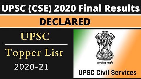 UPSC (CSE) 2020 Final Result Out ll UPSC Result 2020 Topper List ll UPSC (CSE) Final Result Out