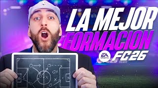 LA MEJOR FORMACIÓN Y TÁCTICAS ACTUALES EN EA FC 26 !!
