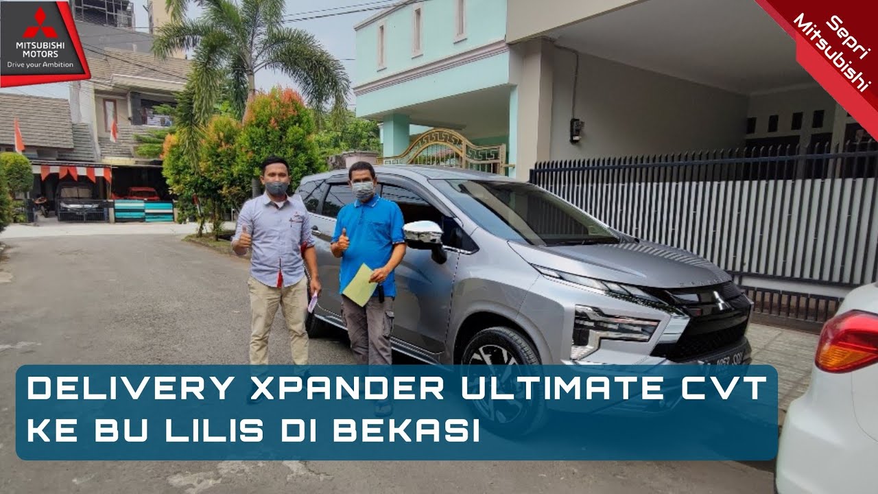 DELIVERY NEW XPANDER ULTIMATE CVT SILVER KE BEKASI RUMAH BU LILIS 