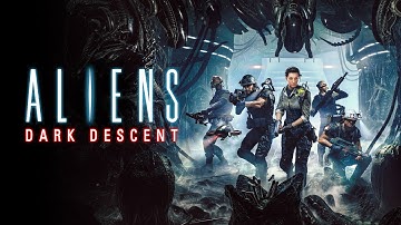 Aliens Dark Descent - "We