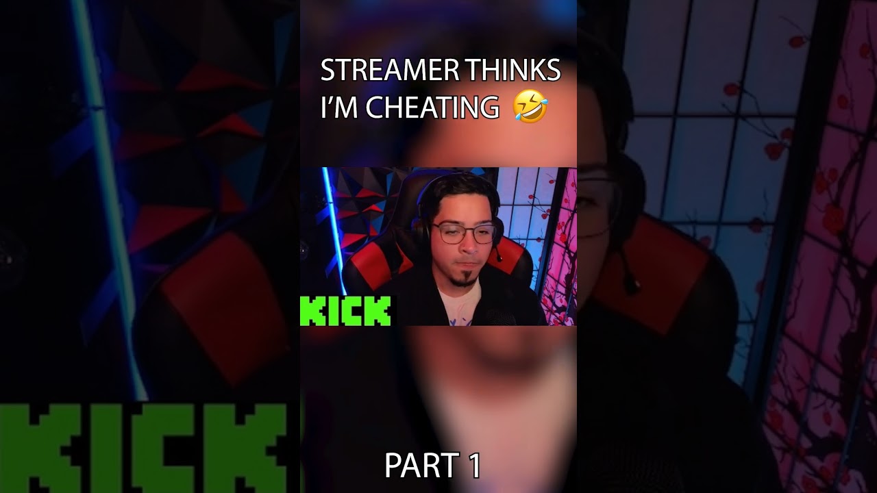 Streamer thinks I'm Cheating 🤣 Part 1