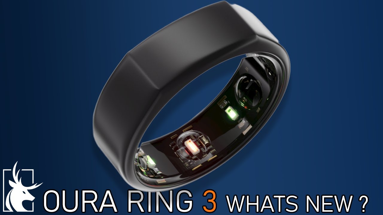 OURA RING 3 Whats New With Generation 3 YouTube OURA RING 3 Whats New With Generation 3 YouTube