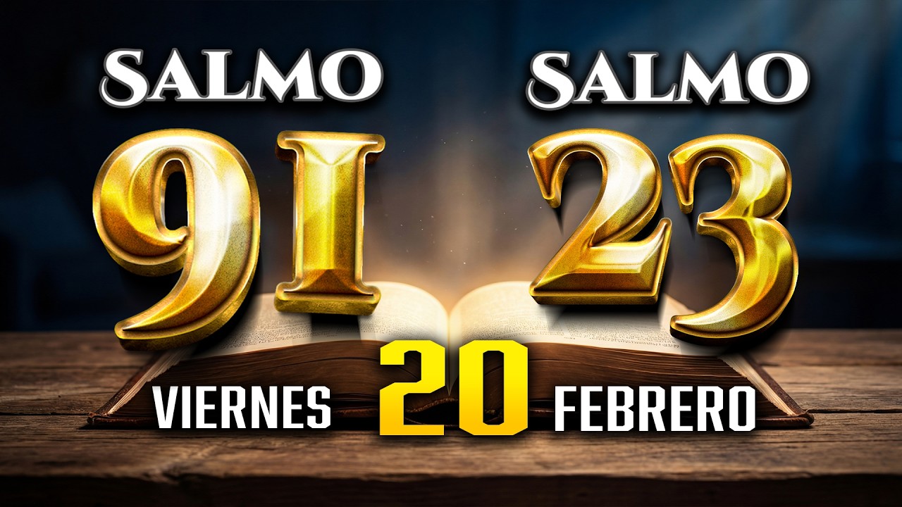 los SALMO 91 SALMO 23 con ORACION PODEROSA DE HOY Llena mi vida de bendicion y luz