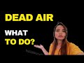How to Avoid Dead Air on Calls (3 Techniques with Scripts)