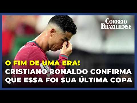 CRISTIANO RONALDO ANUNCIA QUE ESTA FOI SUA ÚLTIMA COPA DO MUNDO