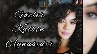 Gözler Kalbin Aynasıdır -Emel Sayın