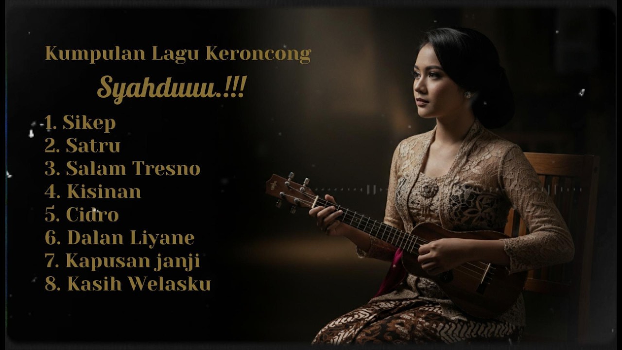KUMPULAN LAGU COVER KERONCONG KLASIK TERBAIK 2026 | Nostalgia Indonesia Paling Syahdu & Romantis