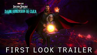 Doctor Strange 3 in the Dark Dimension Of Clea - OFFICIAL TRAILER | Marvel Studios \& Disney+ (HD)