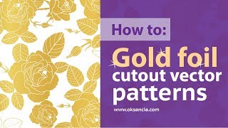 How to design a vector gold foil pattern with roses in Adobe Illustrator CC