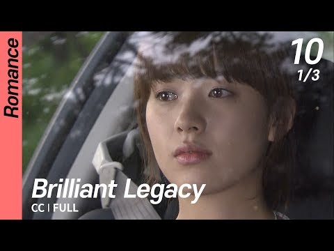 [CC/FULL] Brilliant Legacy EP10 (1/3) | 찬란한유산